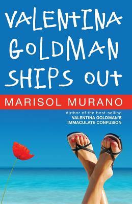 Valentina Goldman Ships Out by Marisol Murano