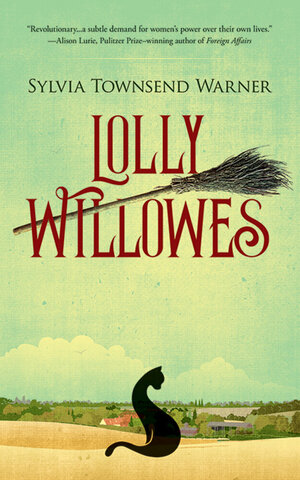 Lolly Willowes by Sylvia Townsend Warner