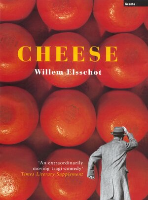 Cheese by Willem Elsschot