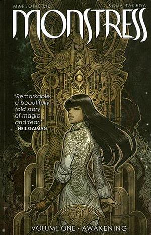 Monstress, Volume 1: Awakening by Marjorie Liu, Marjorie Liu