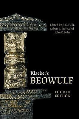 Klaeber's Beowulf and the Fight at Finnsburg by Friedrich Klaeber, Friedrich Klaeber, Robert E. Bjork, Robert D. Fulk