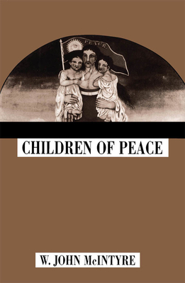 Children of Peace by John McIntyre