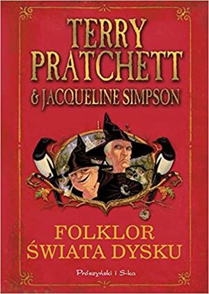 Folklor Świata Dysku by Jacqueline Simpson, Terry Pratchett