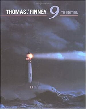 Calculus and Analytic Geometry by Ross L. Finney, George B. Thomas Jr.