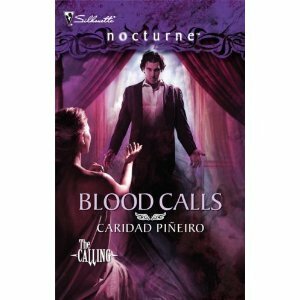 Blood Calls by Caridad Piñeiro
