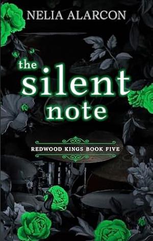 The Silent Note by Nelia Alarcon