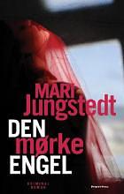 Den Mørke Engel by Mari Jungstedt