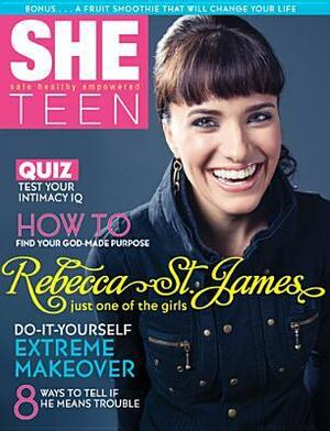 She Teen: Safe Healthy Empowered by Rebecca St. James, Lynda Hunter Bjorklund