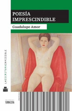 Poesía imprescindible by Guadalupe Amor