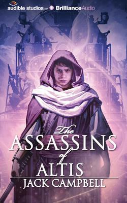 The Assassins of Altis by Jack Campbell