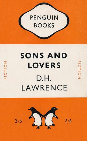 Sons and Lovers by D.H. Lawrence