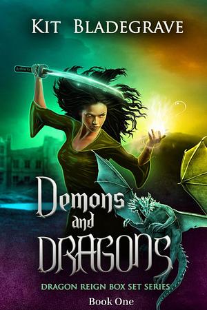 Demons and Dragons by Kit Bladegrave