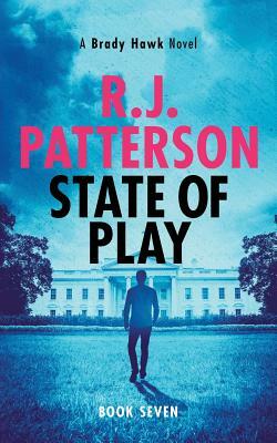 State of Play by R. J. Patterson