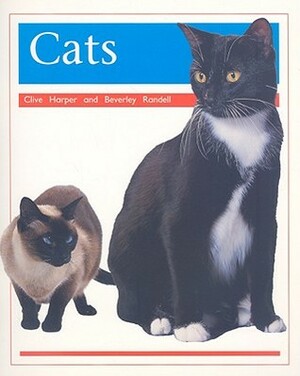 Pets: Cats (PM Animal Facts: Pets) by Beverley Randall Harper, Clive Harper