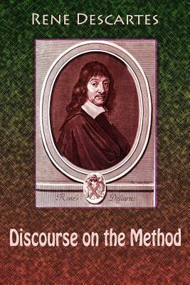 Discourse on the Method by René Descartes