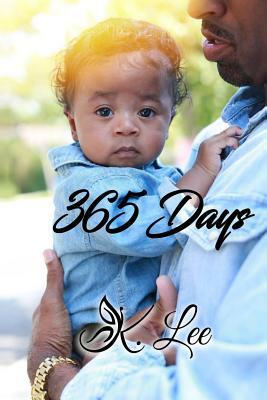 365 Days by K. Lee