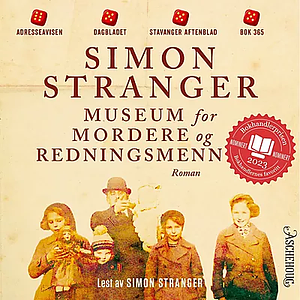 Museum for mordere og redningsmenn by Simon Stranger