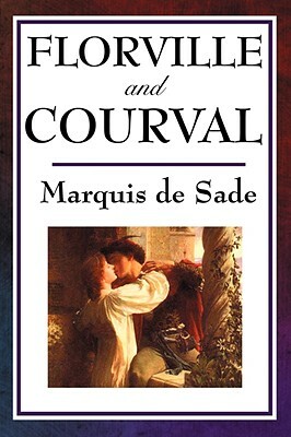 Florville and Courval by Marquis de Sade