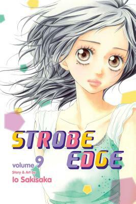 Strobe Edge, Vol. 9 by Io Sakisaka