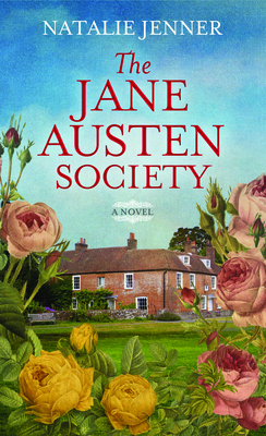 The Jane Austen Society by Natalie Jenner