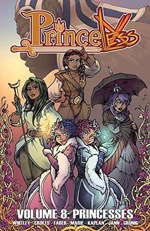 Princeless: Book 8 - Princesses by Nicole D'Andria, Jeremy Whitley, Jeremy Whitley, Emily Martin