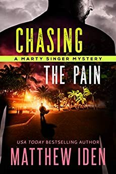 Chasing the Pain by Matthew Iden
