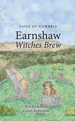 Earnshaw: Witches Brew by Colin Robinson, Ben Robinson