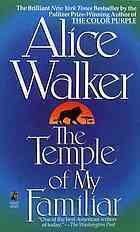 The Temple of My Familiar Export by Alice Walker