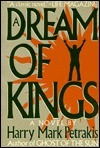 A Dream of Kings by Harry Mark Petrakis