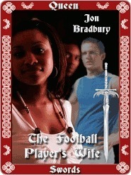 The Football Player's Wife (Tarot Series) by Jon Bradbury