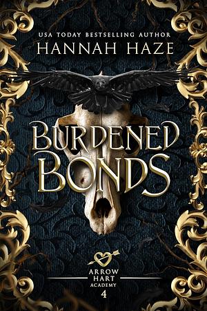 Burdened Bonds by Hannah Haze