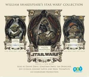 William Shakespeare's Star Wars Collection by Ian Doescher