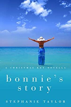 Bonnie's Story by Stephanie Taylor