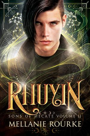 Rhuyin by Mellanie Rourke