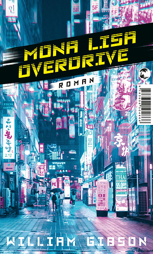 Mona Lisa Overdrive by William Gibson