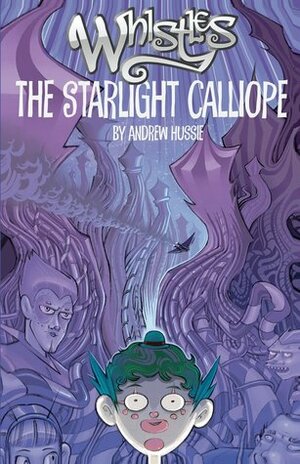 The Starlight Calliope by Andrew Hussie