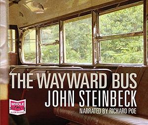 The Wayward Bus by John Steinbeck