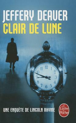 Clair de Lune by Jeffery Deaver