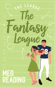 The Fantasy League by Meg Reading