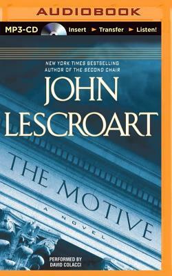 The Motive by John Lescroart