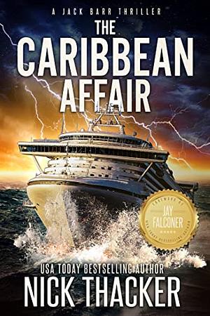 The Caribbean Affair by Nick Thacker