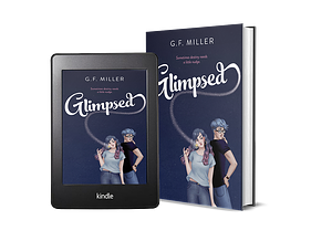 Glimpsed by G.F. Miller