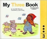 My Three Book by Jane Belk Moncure