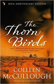 The Thorn Birds by Colleen McCullough