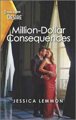 Million-Dollar Consequences by Jessica Lemmon