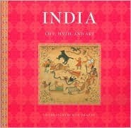 India: Life, Myth, and Art by Chakravarthi Ram-Prasad