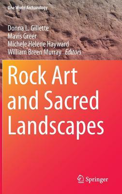 Rock Art and Sacred Landscapes by 