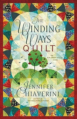 The Winding Ways Quilt by Jennifer Chiaverini