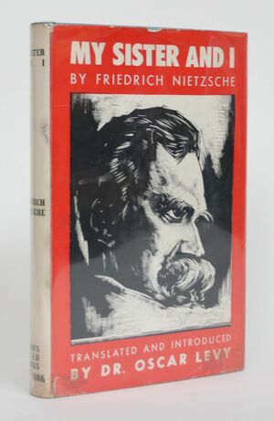 My Sister and I by Friedrich Nietzsche