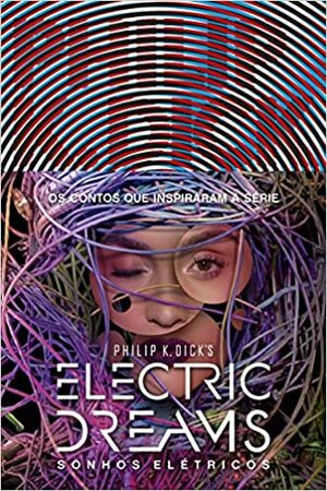 Sonhos elétricos by Philip K. Dick
